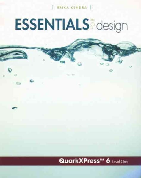Essentials for Design QuarkXpress 6- Level 1 cover