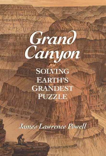 Grand Canyon: Solving Earth's Grandest Puzzle cover