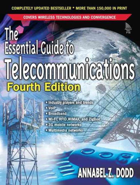 The Essential Guide To Telecommunications cover