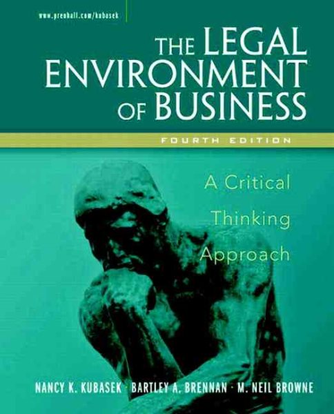 The Legal Environment Of Business: A Critical Thinking Approach cover