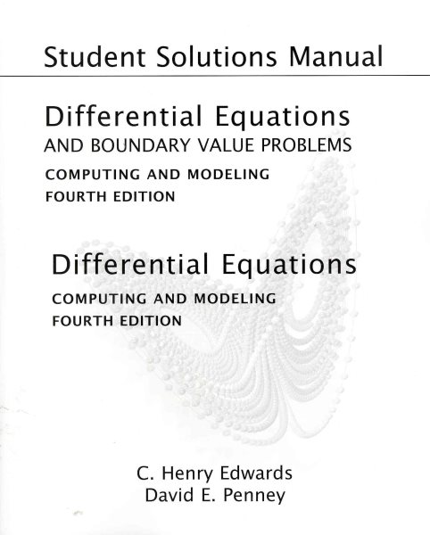 Student Solutions Manual for Differential Equations and Boundary Value Problems: Computing and Modeling cover