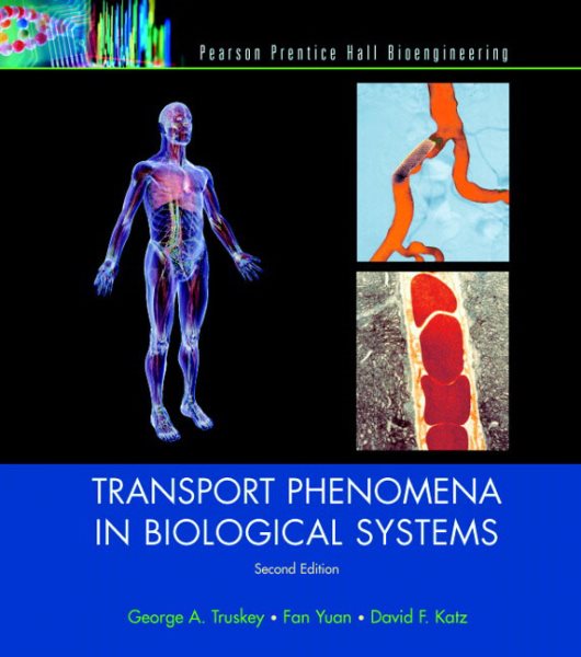 Transport Phenomena in Biological Systems (2nd Edition) cover