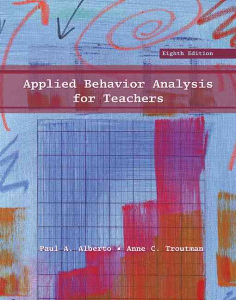 Applied Behavior Analysis for Teachers cover