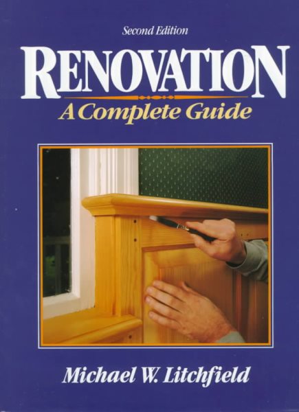 Renovation: A Complete Guide cover