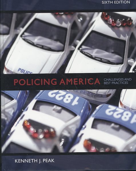 Policing America: Challenges and Best Practices cover