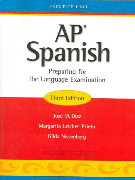 AP Spanish: Preparing for the Language Examination, 3rd Edition, Student Edition cover