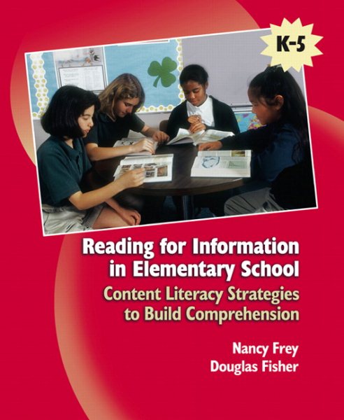 Reading for Information in Elementary School: Content Literacy Strategies to Build Comprehension cover