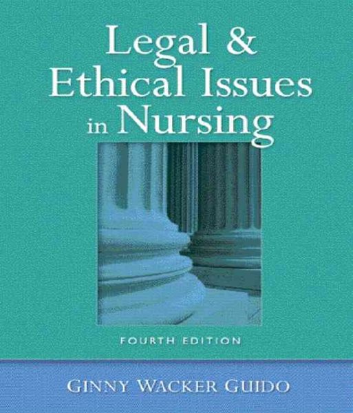 Legal and Ethical Issues in Nursing (4th Edition) cover