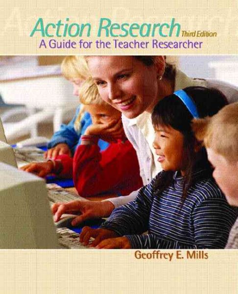 Action Research: A Guide for the Teacher Researcher cover