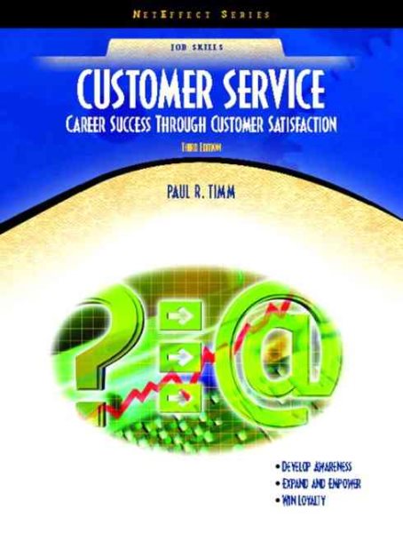 Customer Service: Career Success Through Customer Satisfaction (Neteffect)
