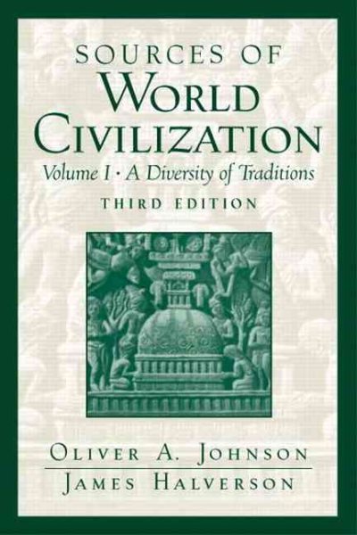 Sources of World Civilization: A Diversity of Traditions, Volume 1 (3rd Edition) cover