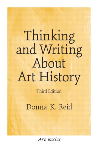 Thinking and Writing About Art History (3rd Edition) cover