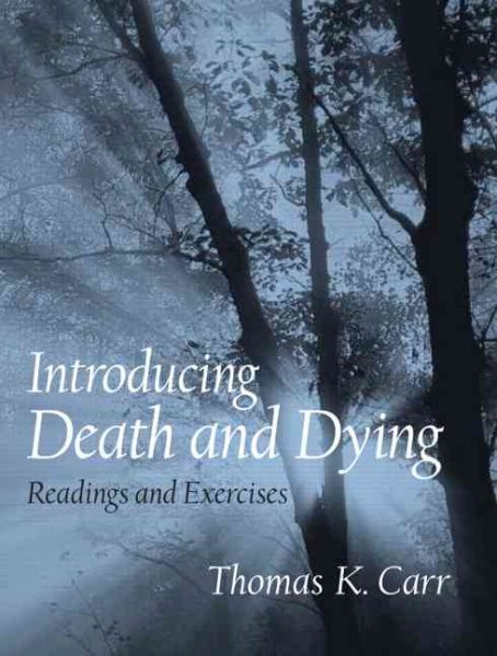 Introducing Death and Dying: Readings and Exercises