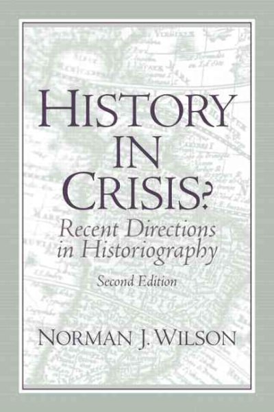 History in Crisis? Recent Directions in Historiography (2nd Edition) cover