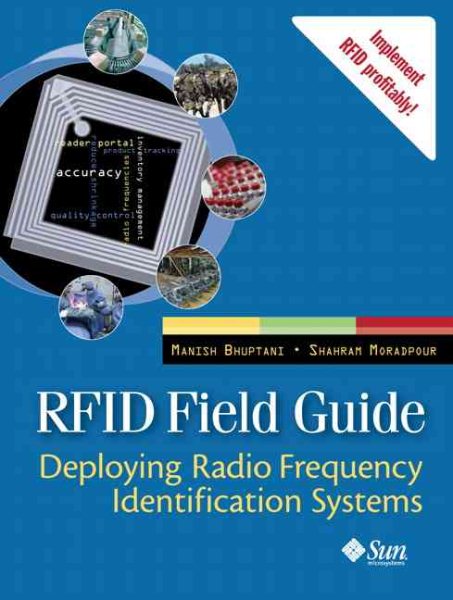 RFID Field Guide: Deploying Radio Frequency Identification Systems cover