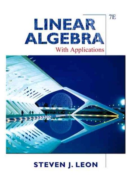 Linear Algebra with Applications (7th Edition) cover