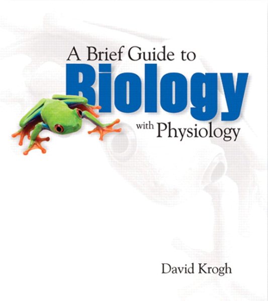 A Brief Guide to Biology With Physiology cover
