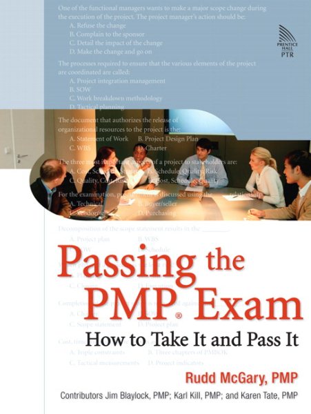 Passing The Pmp Exam: How To Take It And Pass It cover