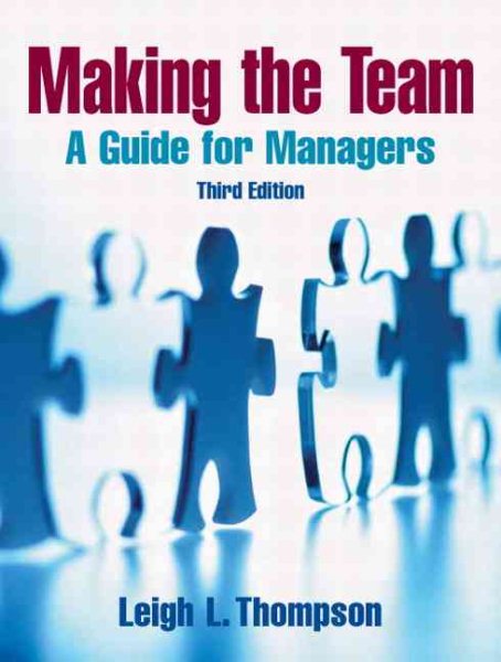 Making the Team: A Guide for Managers cover