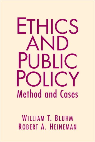 Ethics and Public Policy: Method and Cases cover