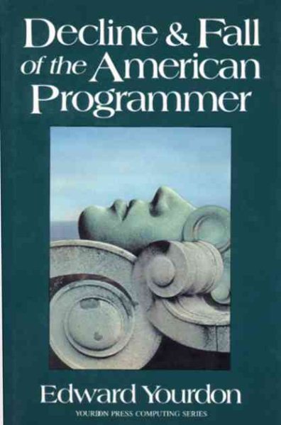 Decline and Fall of the American Programmer cover