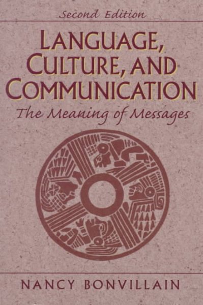 Language, Culture, and Communication: The Meaning of Messages cover