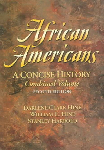 African Americans : A Concise History, Combined Volume (2nd Edition) cover