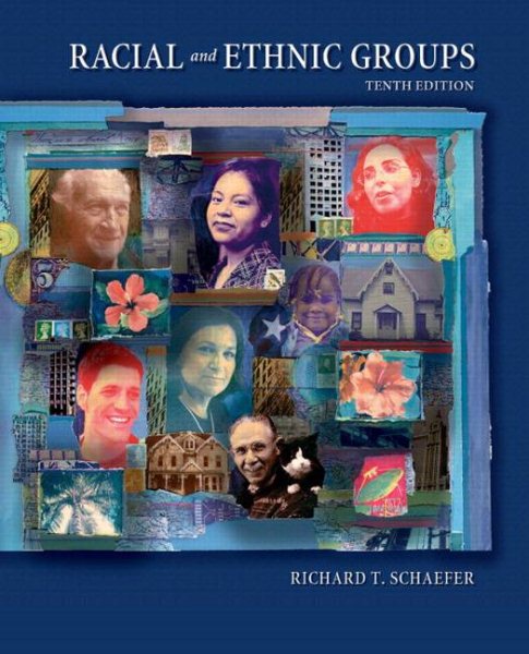 Racial and Ethnic Groups, 10th Edition cover