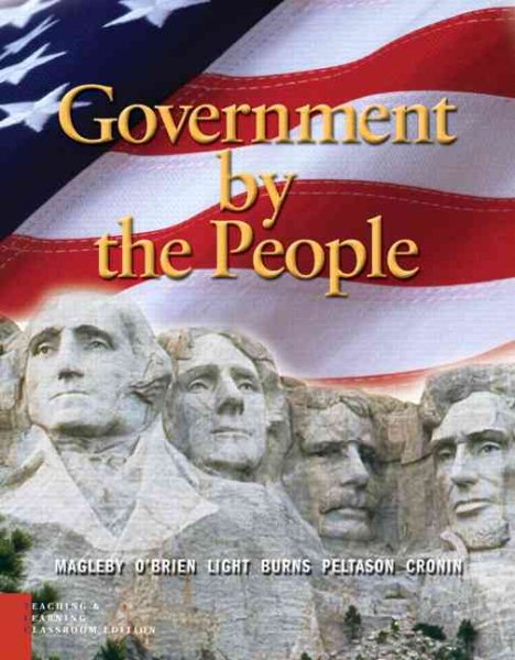 Government By The People: Teaching And Learning Classroom Edition