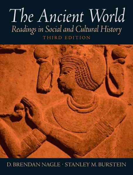 The Ancient World: Readings in Social and Cultural History (3rd Edition) cover
