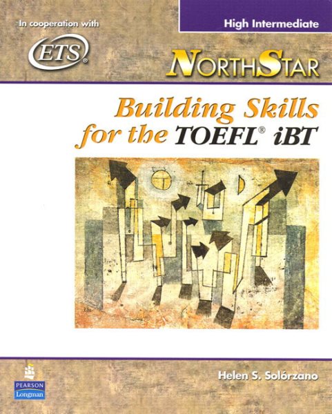 NorthStar: Building Skills for the TOEFL iBT, High-Intermediate Student Book cover