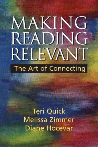 Making Reading Relevant: The Art of Connecting cover