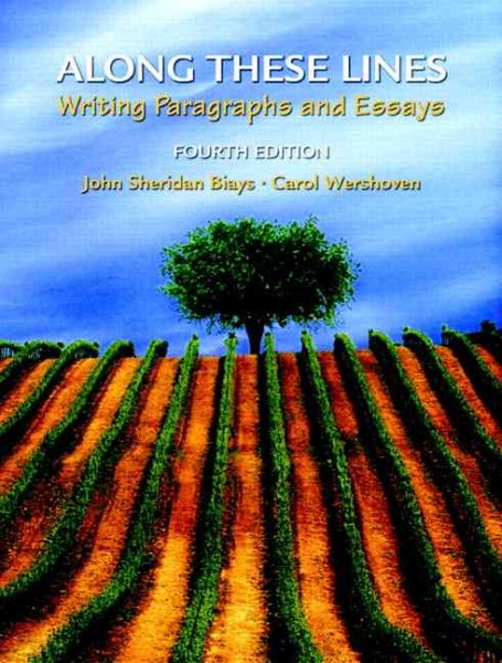 Along These Lines: Writing Paragraphs and Essays (4th Edition) (MyWritingLab Series) cover
