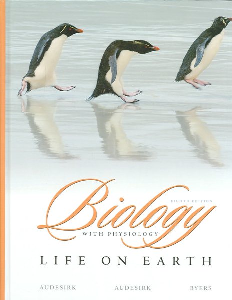 Biology: Life on Earth with Physiology (8th Edition) cover