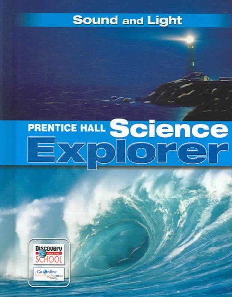 Prentice Hall Science Explorer: Sound And Light cover