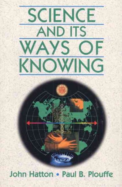 Science and Its Ways of Knowing cover