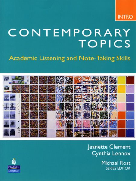 Contemporary Topics Intro: Academic Listening and Note-Taking Skills cover