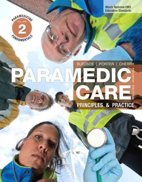 Paramedic Care: Principles & Practice, Volume 2: Paramedicine Fundamentals (4th Edition) cover