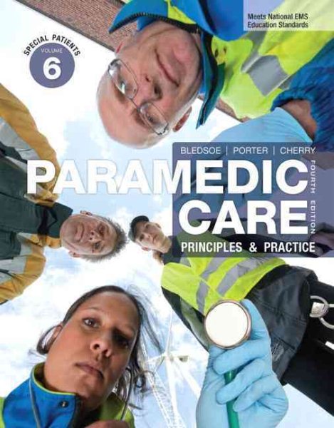 Paramedic Care: Principles & Practice, Volume 6: Special Patients (4th Edition) cover
