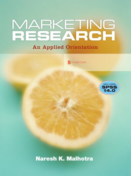 Marketing Research: An Applied Orientation (5th Edition) cover