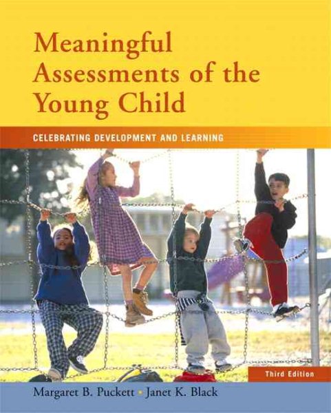 Meaningful Assessments of the Young Child: Celebrating Development and Learning cover