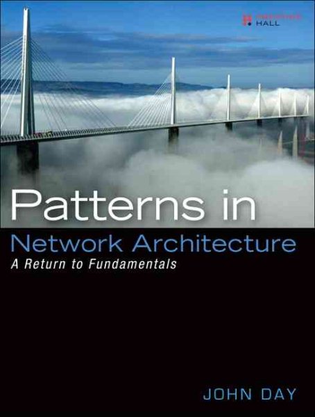 Patterns in Network Architecture: A Return to Fundamentals cover