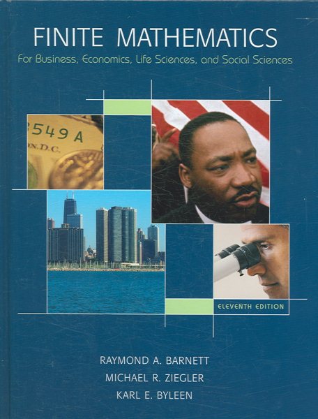 Finite Mathematics for Business, Economics, Life Sciences and Social Sciences, 11th Edition cover