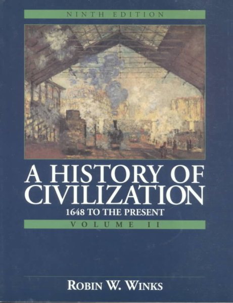 History of Civilization, A: 1648 to the Present (Vol. II) cover