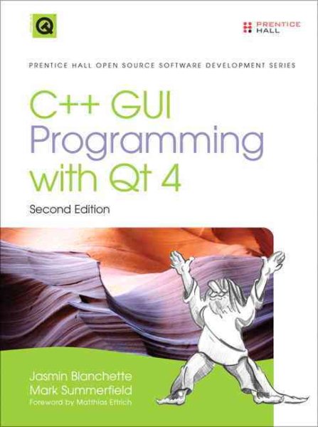 C++ GUI Programming with Qt 4 (2nd Edition) (Prentice Hall Open Source Software Development Series) cover