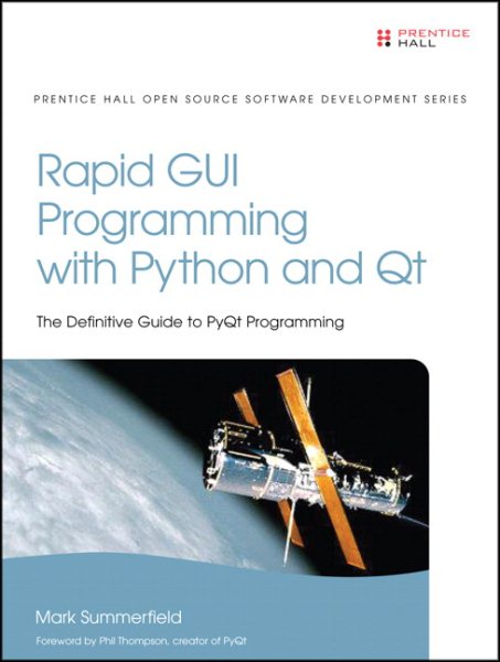 Rapid GUI Programming with Python and Qt (Prentice Hall Open Source Software Development) cover