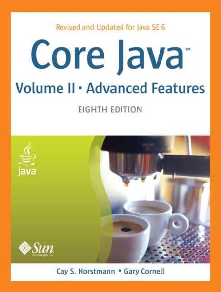 Core Java, Vol. 2: Advanced Features, 8th Edition cover
