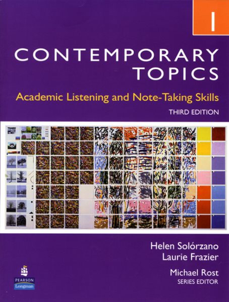 Contemporary Topics 1: Academic Listening and Note-Taking Skills, 3rd Edition cover
