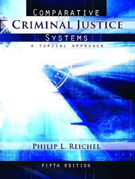 Comparative Criminal Justice Systems cover