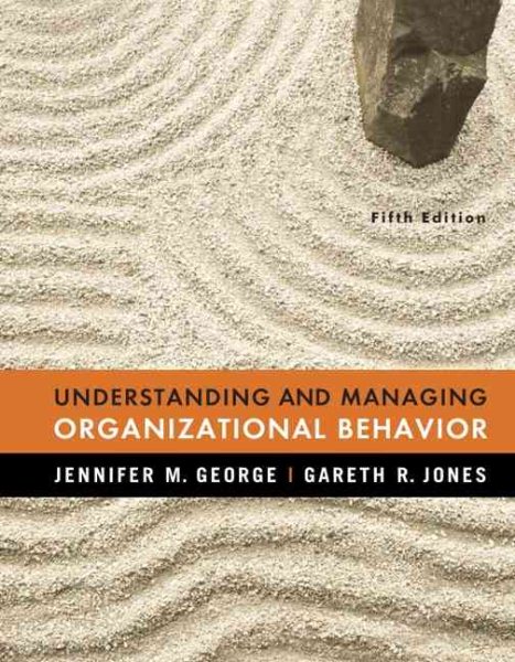 Understanding and Managing Organizational Behavior (5th Edition) cover